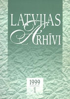 LATVIJAS ARHĪVI. 1999. 1