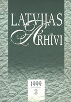 LATVIJAS ARHĪVI. 1999. 2