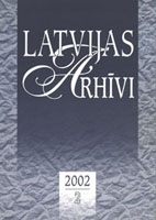 LATVIJAS ARHĪVI. 2002. 2