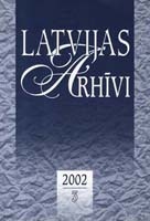 LATVIJAS ARHĪVI. 2002. 3