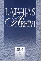 LATVIJAS ARHĪVI. 2004. 3